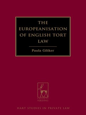 cover image of The Europeanisation of English Tort Law